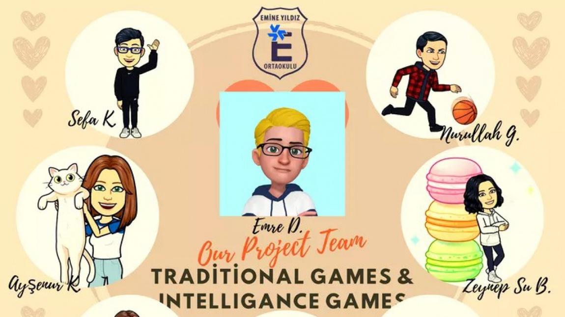 “Traditional Games and  Intelligence Games ”  adlı E-Twinning Projemiz 